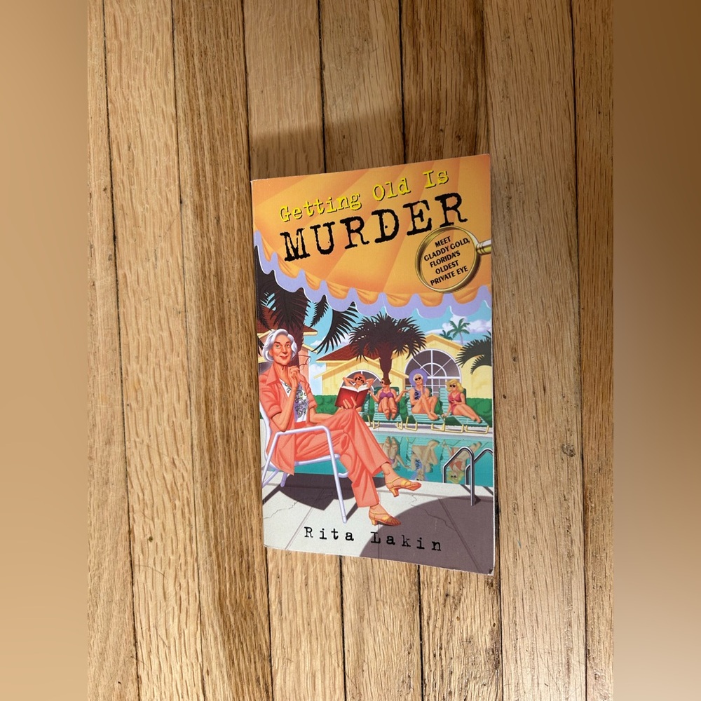 3/$10 Getting Old Is Murder Indigo Paperback Book